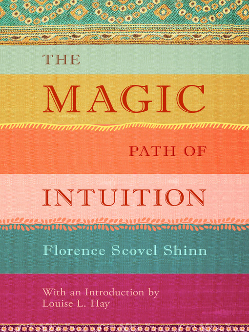 Title details for The Magic Path of Intuition by Florence Scovel Shinn - Wait list